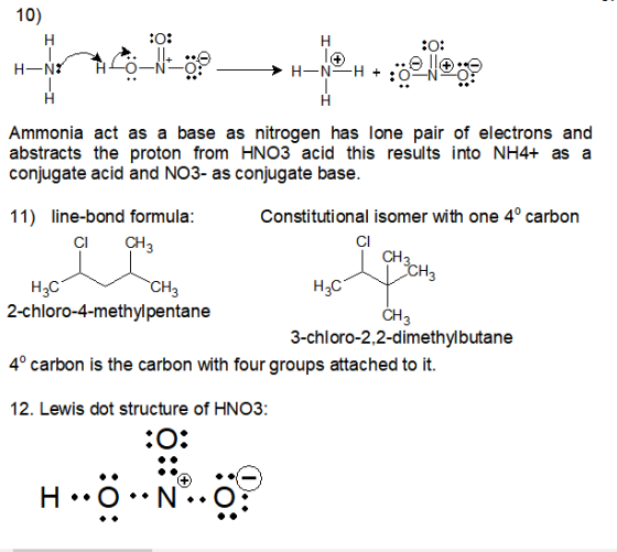 10) XO: -I wie :0: 1H AIDO H-NYH+:04N407 H-N7 Ammonia act as a base as nitrogen has lone pair of electrons and abstracts the