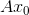 Ax_0