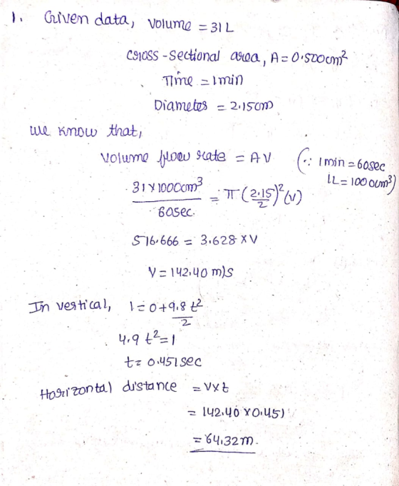 Ti Criven data, volume = 31 L 091085 - Sectional 4900, A=0.szocm? Time - imin Diametes - 2.150m We know that; Volume follu ha