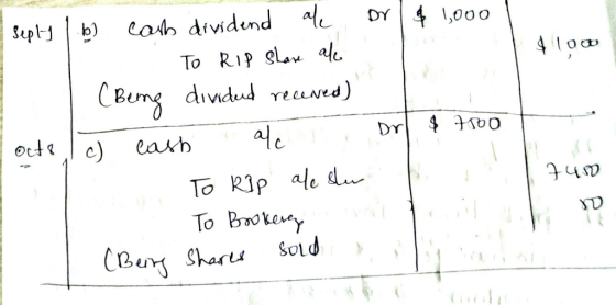 or $1,000 lo $100 I septy | 6 cash dividend ale 1. To Rip Share al | CBeing divided recewed) octs, I c) cash ale a To Rip ale