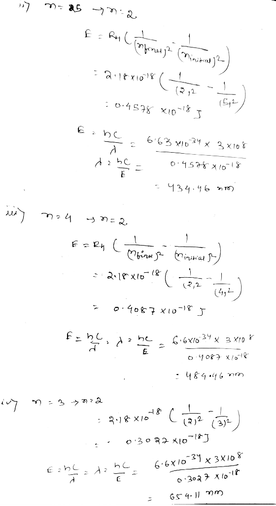 7 mo a5 ya Es er ingen se contras) alex018 Cher 30.4578 x10-18] 6.63 410 34 x 3 x105 dabc = 0.4578x10-18 434.46 mm) nzu yn=2
