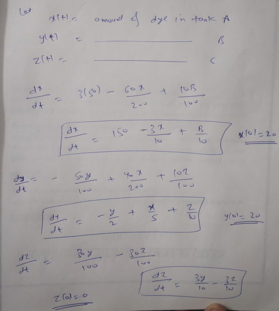 let altla amount of dye in tank a gl* Zrt C da 3150) - Cox + dt zou da -32 + B 210)-20 lo lo dt Soy t for de luo 200 2 To + d