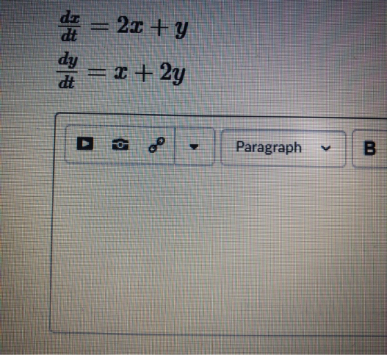 de = 22 + y dt = 2 + 2y 00 Paragraph B