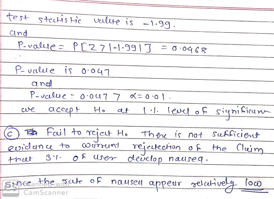 test staris hic value is -1.99. and 1 P-value = p [271-1.991] = 0.0968 P-value is 0.047 anal Paucelue0.0477 220.01. we accept