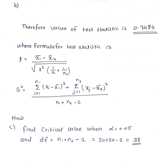 Therefore value of test statistic is 0.7484 where test statistic is formula for či- žz t= V 32 (netto) (23-)= 2 ( 12; -) ? n₂