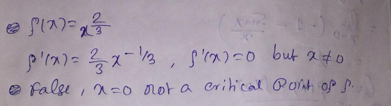 2 hla 23 Noiz (IC but ato sora)=şx-13 f(x)=0 false, n=0 not a critical Point of s.