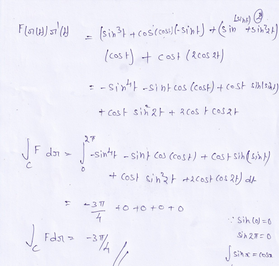 Lsineg @ Flor Hill = (sin3h +cos cost)(-sint) + (s in tsin24) (cost) + cost (2cos 2t) -sinhtasint.cos (cost) + cost sihlsint)