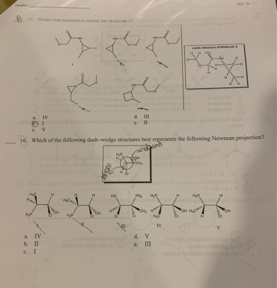 Name: ID: 6 B 15. Which line structure is correct for Molecule Z? Lewis structure of Molecule a. IV d. III 5.) I e II S hoes