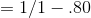 = 1/1-80