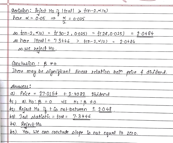 Decision : Reject Reject Ho if I teall > #0-2,412) here x = 0.05 = 0.025 2 do tem-2,212) + 30-2, 0.025) = 728,0·025) = 2.0484