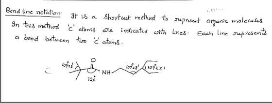 Bond line notation gr is a shortcut method to represent Organic molecules In this method c atoms are indicated with lines.