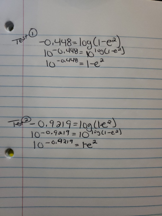 Testo 0.448= log (1-ea) 10-0.448=10 lugl1-02) To -0.448 = l-e2 Test -0.9219= log(leo) 10-0.9219 = 10 log(1-12) 10-09219 .6,92