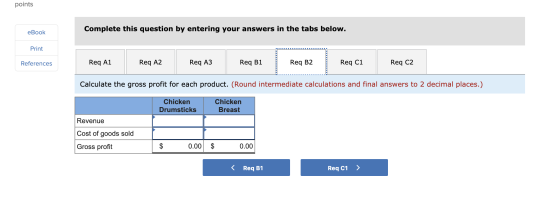 points Complete this question by entering your answers in the tabs below. eBook Print References Req A1 Req A2 Req A3 Req B1