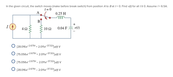 In the given circuit, the switch moves (make before break switch) from position A to Bat t= 0. Find 10 for all t2 0. Assume /