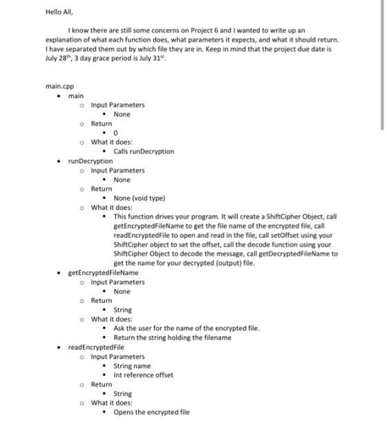 Hello All, I know there are still some concerns on Project 6 and I wanted to write up an explanation of what each function do