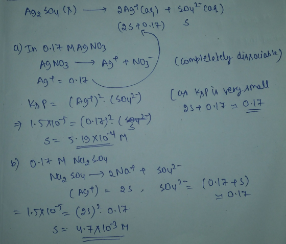 Agg boy (8) - 2Agt (as) y soy? (aq) (25 40.17) s a) In 0.17 MAY NO3 AgNO3 - Agt f No5, (compleletely dissociable) Agt = 0.17