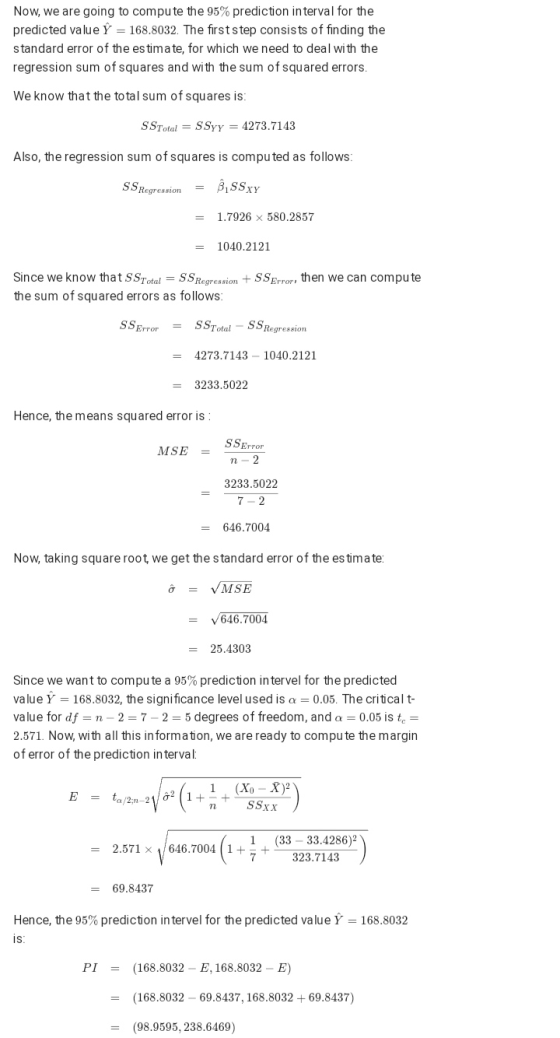 Now, we are going to compute the 95% prediction interval for the predicted value Y = 168.8032. The first step consists of fin