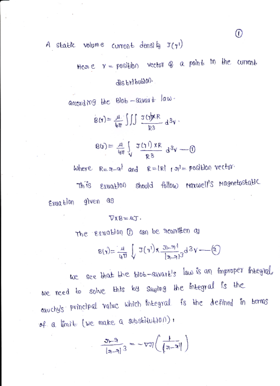 A statłe volume current densì ky J(y) Y = position vector B a point in the current Hen e dis bribulon. accord ing the Bìob -S