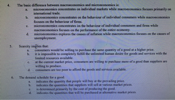 The basic difference between macroeconomics and microeconomics is: a. microeconomics concentrates on individual markets while
