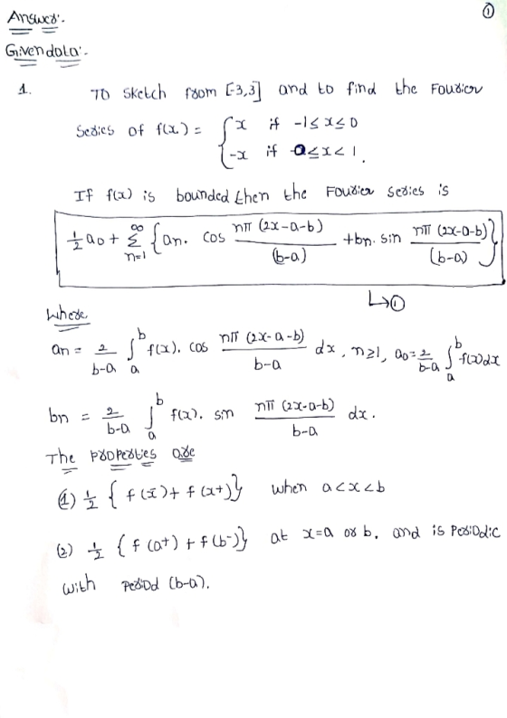 © Answed. Givendolo 1. 70 sketch from 63,3] and to find the Fouricor Sedics of f(x) = if Isaco 2 -1 if OLX21 If f(x) is bound