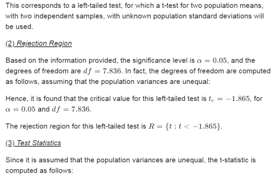 This corresponds to a left-tailed test, for which a t-test for two population means, with two independent samples, with unkno