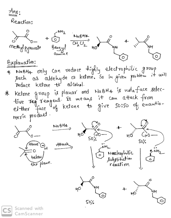 Ans: Reaction NaBH CHUL но mety By NH NH cuutue explauatim: Na8H4 mly Con reduce ighly electrophilic roup Buch as aldehyde Te