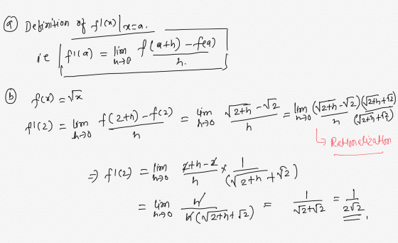 ② Definition of flexlxca. - lim flath) - fea) ie I fila) nto h. b va f(x) = x f(2) = lim f(2th)-f(2) um ho 2th lim (V2th-V2)
