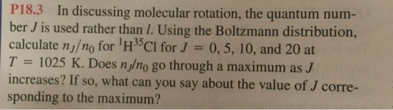 In discussing molecular rotation, the quantum numb