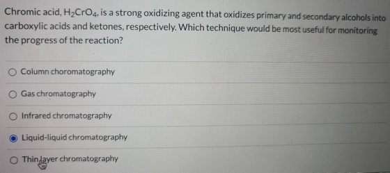 Chromic acid, H2CrO4, is a strong oxidizing agent that oxidizes primary and secondary alcohols into carboxylic acids and keto