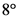 8°
