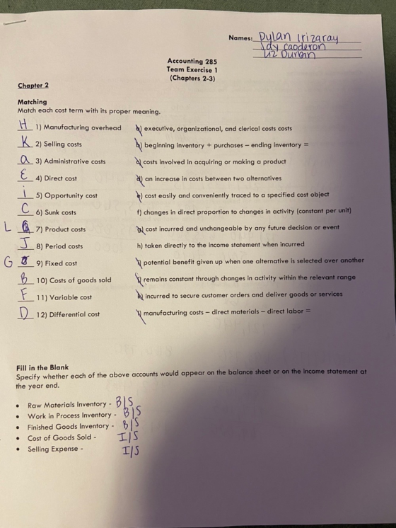 Names: Dylan Irizaray ddy caoderon И ОЛҮҮЛn Accounting 285 Team Exercise 1 (Chapters 2-3) Chapter 2 Matching Match each cost