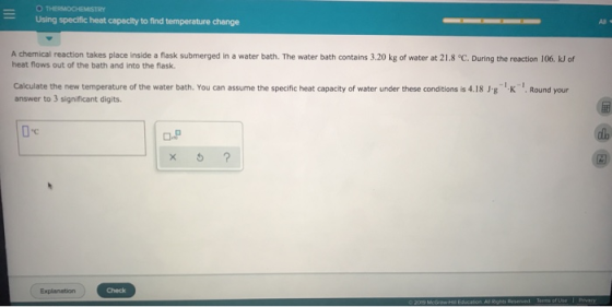 OTHERMOCHEMISTRY Using specific heat capacity to find temperature change A chemical reaction takes place inside a flask subme