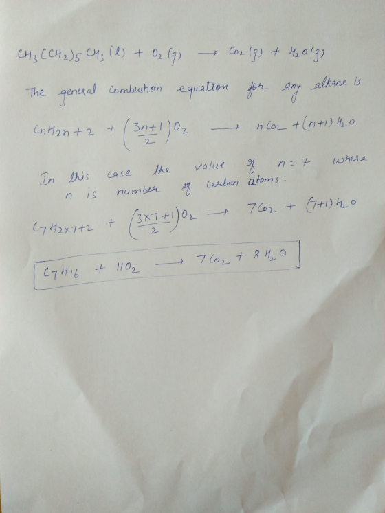 CH₂ CCH2)5 C43 (l) + O₂ 02 (9) COL(g) + H₂0lg) alkane is The general combustion equation for any (30! ) 02 now + (n+1) 40 CnH