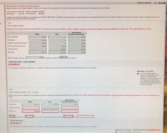 PRINTER VERSION BACK INEXT. De Review 21- Part Level Submission) Wilma Company must decide whether to make or buy some of its