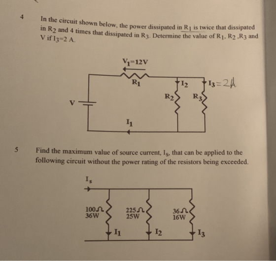 In the circuit shown below, the power dissipated in Riis in R2 and 4 times that dissipated in R3. Determine the valus Vif 13=
