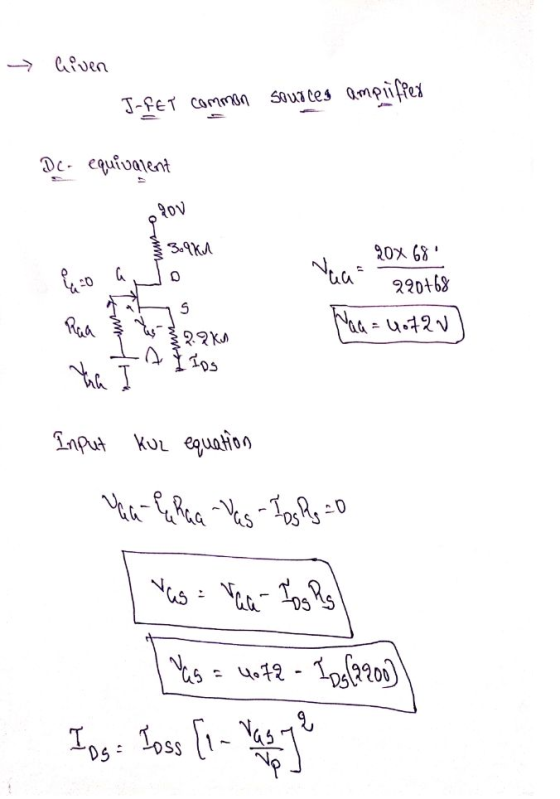 Given J-FET Common sources ampuiffex De equivalent 400 3.9k1 quo a ia 20x 68 220+68 Naa = Uo720 S Raa nhung 2.2k1 IDs tha In