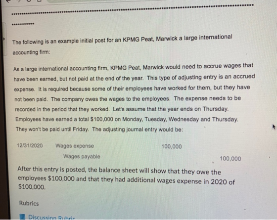 The following is an example initial post for an KPMG Peat, Marwick a large international accounting firm: As a large internat