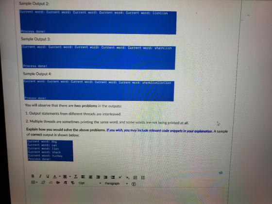 Sample Output 2: Current word: Current word: Current word: Current word: Current word: lionlion Process done! Sample Output 3