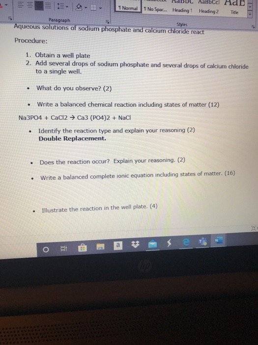 1 Normal AaBbccl 1 No Spac... Heading 1 Heading 2 Title Paragraph Styles Aqueous solutions of sodium phosphate and calcium ch
