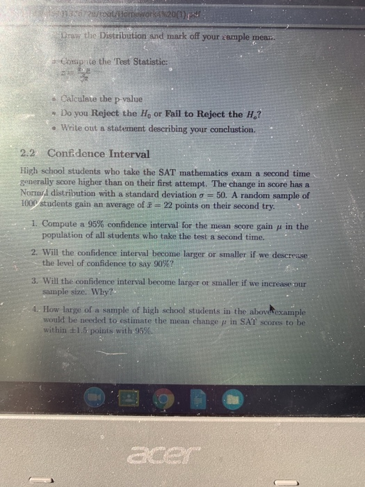 132 /texttornework 2001) Draw the Distribution and mark off your ample means. Conspite the Test Statistic: Calculate the p va