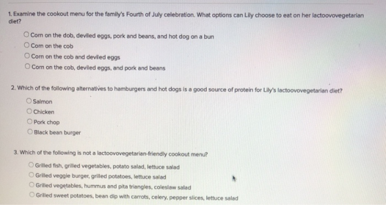 1. Examine the cookout menu for the familys Fourth of July celebration. What options can Lily choose to eat on her lactoovov
