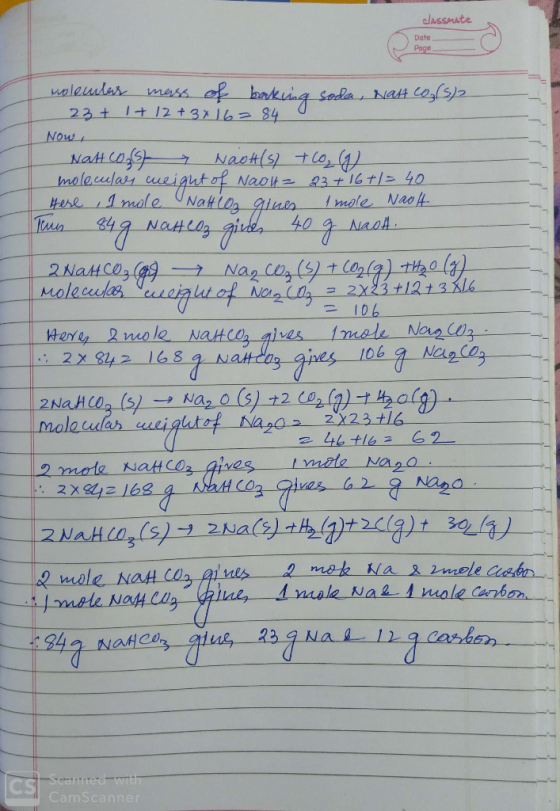 classmate Date Page molecular mass of baking soda, Nast co(s)? 23+ 1+ 12 + 3x16=84 Now, Natt Cost Naot(s) to (9) molecular we