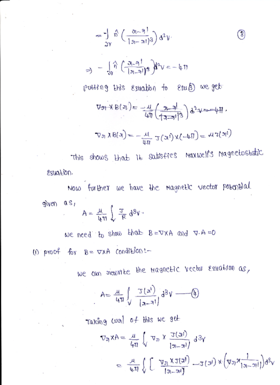 శ I=-417 Putting this E3uation to Esu B we get This shows that it satisfies Naxwells Nagnetostatic Esuation. Now for ther we