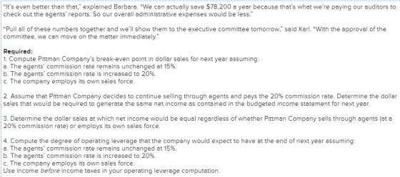 Its even better than that, explained Barbara. We can actually save $78,200 a year because thats what were paying our au