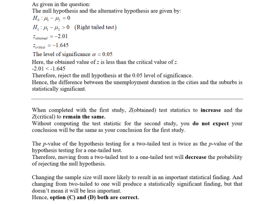 As given in the question: The null hypothesis and the alternative hypothesis are given by: H : - = 0 H:14 - Hy >0 (Right tail
