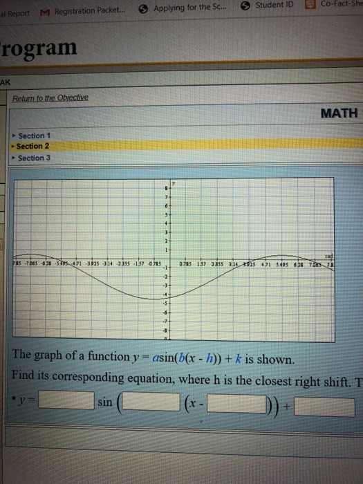 Applying for the Sc... Student ID Co-Fact-She al Report M Registration Packet... rogram AK Return to the Objective MATH Sect