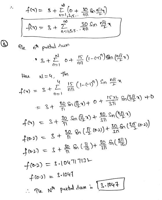 .. f(x) = sta Snapping 131,3,5-. nii fon) = 8+2 30 Sin n=1,3,5--noi ale nth palhal sum is (1-60)) San ( 9 ) 3+ E n=1 0+ nit