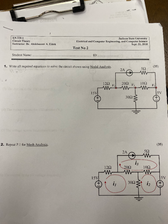 EN 220-1 Circuit Theory Instructor: Dr. Abdelnasser A. Eldek Jackson State University Electrical and Computer Engineering, an