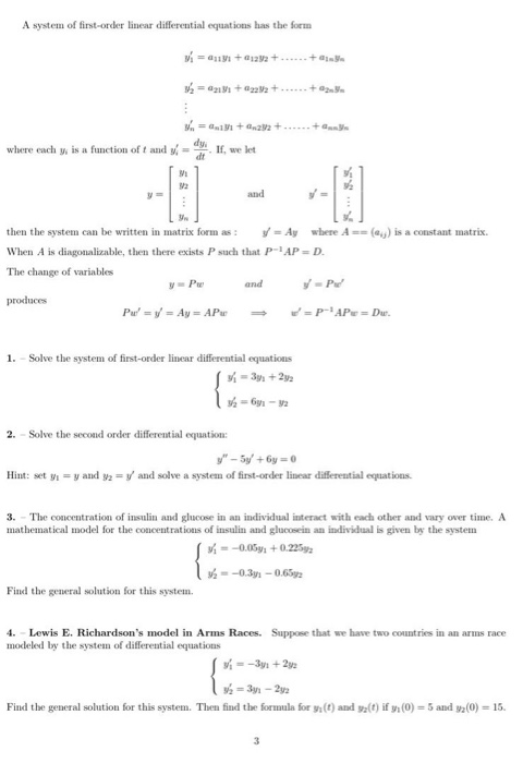 A system of first-order linear differential equations has the form Vi = 01191 +1242 + .. . + = 421 +222 + .. . + H = . + 1 +