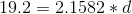 19.2=2.1582*d